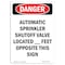 Signmission Safety Sign, OSHA Danger, 7" Height, Automatic Sprinkler Shutoff Valve, Portrait OS-DS-D-57-V-2263 - alternate 1